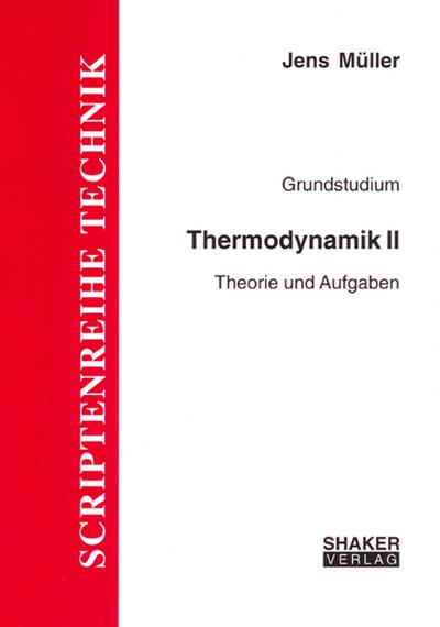 Thermodynamik II by Müller, Jens