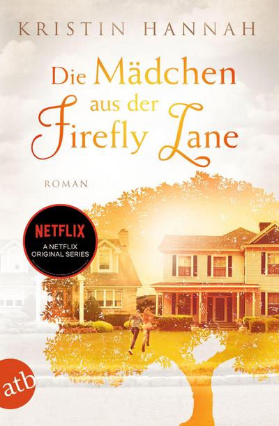 Die Mädchen aus der Firefly Lane