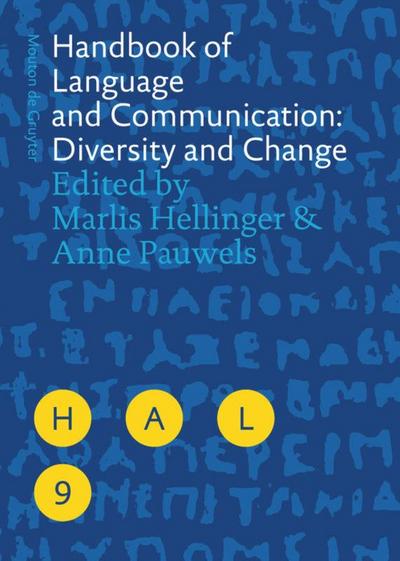 Handbook of Language and Communication: Diversity and Change