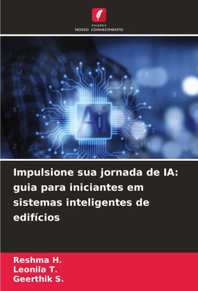 Impulsione sua jornada de IA: guia para iniciantes em sistemas inteligentes de edifícios