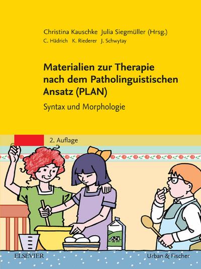 Materialien zur Therapie nach dem Patholinguistischen Ansatz (PLAN)