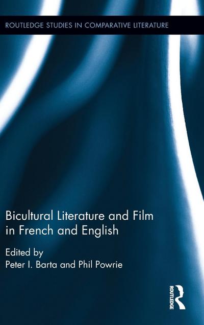 Bicultural Literature and Film in French and English