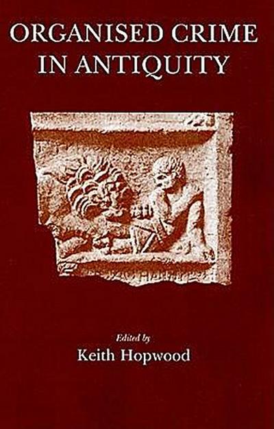 Organised Crime in Antiquity