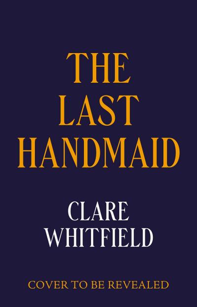 The Last Handmaid