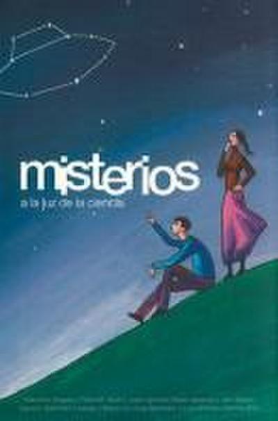 Misterios a la luz de la ciencia