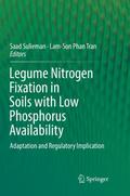 Legume Nitrogen Fixation in Soils with Low Phospho