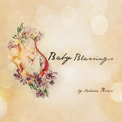 Baby Blessings