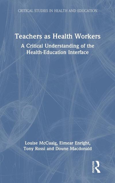 Teachers as Health Workers