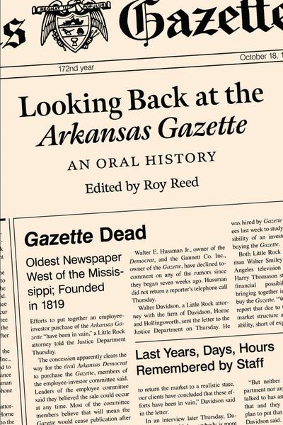 Looking Back at the Arkansas Gazette