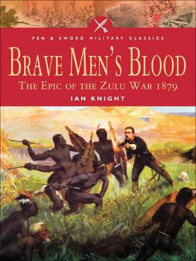 Brave Men’s Blood