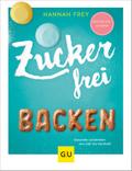 Zuckerfrei backen