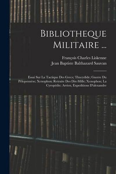 Bibliotheque Militaire ...