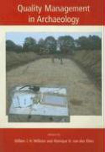 Quality Management in Archaeology