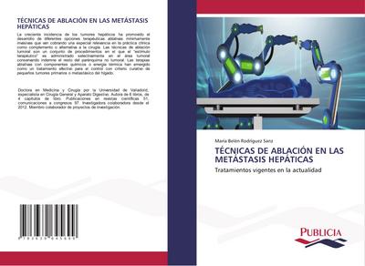 TÉCNICAS DE ABLACIÓN EN LAS METÁSTASIS HEPÁTICAS