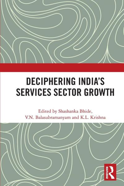 Deciphering India’s Services Sector Growth