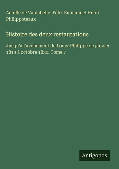 Histoire des deux restaurations