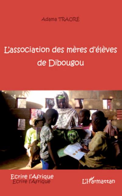 L’association des mères d’élèves de Dibougou