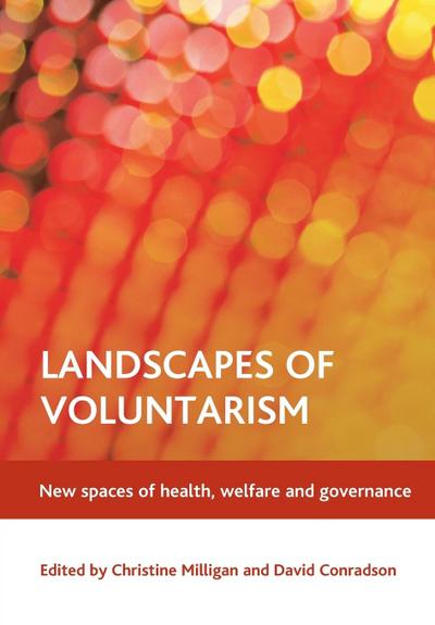 Landscapes of voluntarism