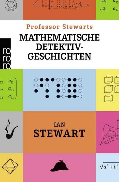 Professor Stewarts mathematische Detektivgeschichten