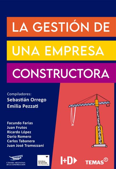 La gestión de una empresa constructora