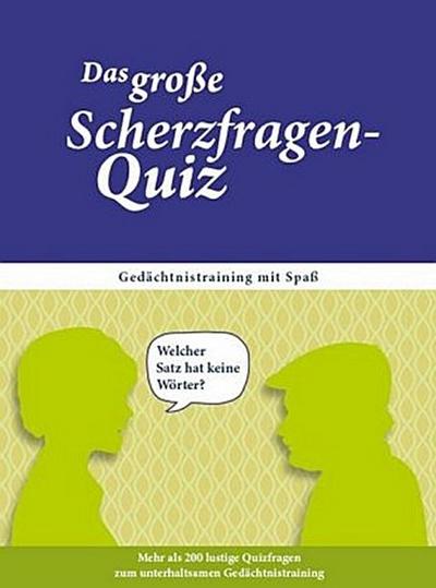 Das große Scherzfragen-Quiz für Senioren