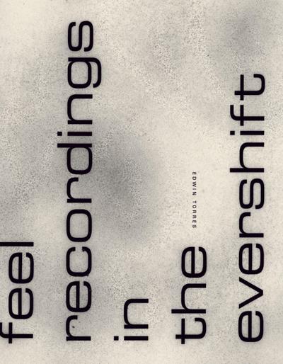 Feel Recordings in the Evershift