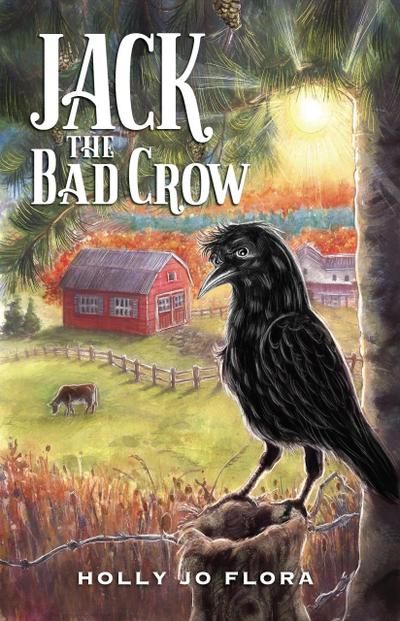 Jack the Bad Crow (The Jack the Bad Crow Series, #1)