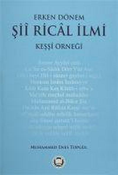 Erken Dönem Sii Rical Ilmi