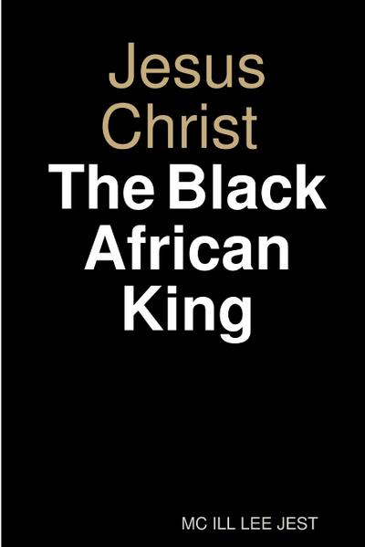 Jesus Christ Black African King