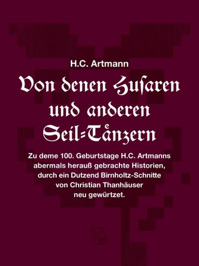 Von denen Husaren und anderen Seil-Tänzern
