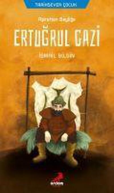 Ertugrul Gazi - Asiretten Beylige