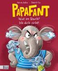 Papafant - Wut im Bauch? Ich doch nicht!