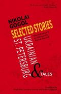 Selected Stories of Nikolai Gogol