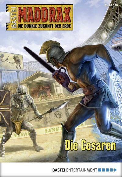 Maddrax 510 - Science-Fiction-Serie