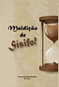 Maldição De Sísifo!