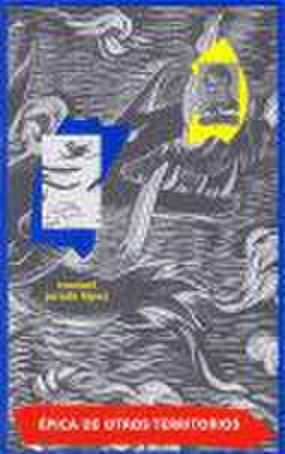 Épica de otros territorios