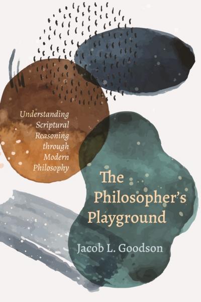 The Philosopher’s Playground