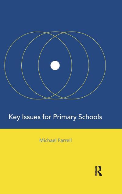 Key Issues for Primary Schools