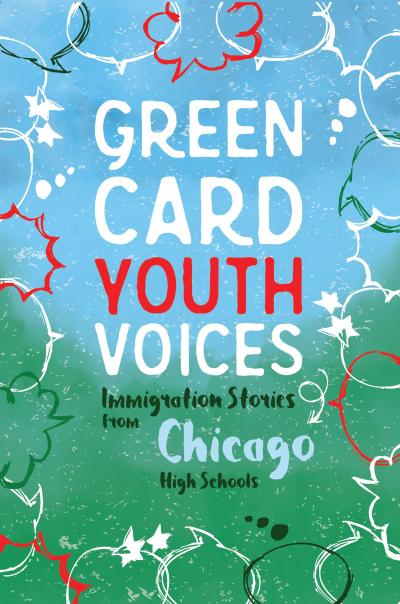 Immigration Stories from Chicago High Schools