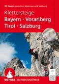 Klettersteige Bayern - Vorarlberg - Tirol - Salzburg