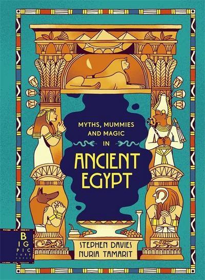 Comic Strip Myths: Myths, Mummies and Magic in Ancient Egypt