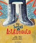 En botas de astronauta