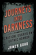 Journeys into Darkness