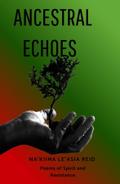 Ancestral Echoes