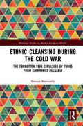 Ethnic Cleansing During the Cold War