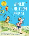 Winnie-the-Pooh and Me