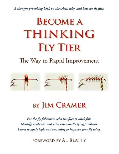 Become a Thinking Fly Tier