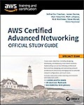 AWS Certified Advanced Networking Official Study Guide