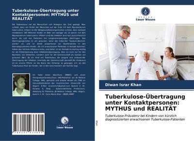 Tuberkulose-Übertragung unter Kontaktpersonen: MYTHUS und REALITÄT