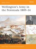 Wellington’s Army in the Peninsula 1809-14